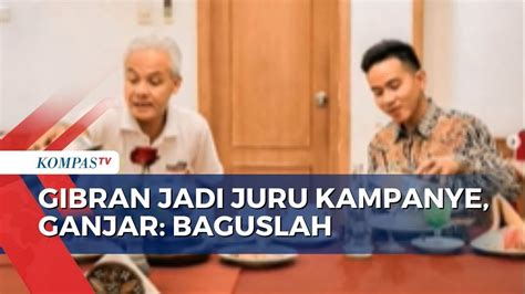 Bakal Capres Ganjar Sambut Baik Penunjukan Gibran Jadi Juru Kampanye