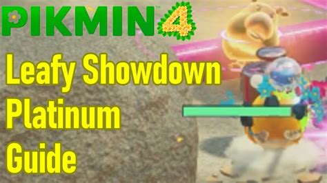 Pikmin Leafy Showdown Platinum Medal Guide Walkthrough Dandori