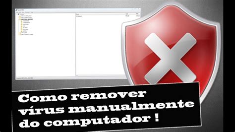 Como remover vírus manualmente do computador YouTube