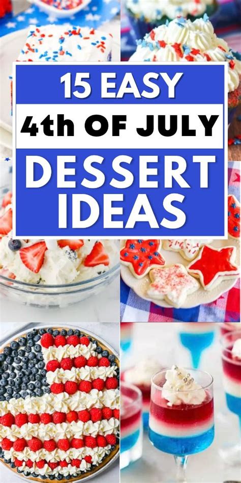 15 Easy 4th Of July Dessert Ideas In 2024 4th Of July Desserts Easy