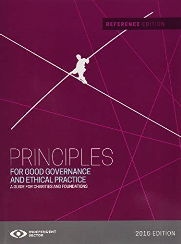 Principles For Good Governance And Ethical Practice A Guide For Charities And Foundations