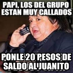 Meme Personalizado Ponle Pesos De Saldo Al Juanito