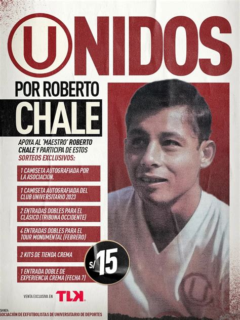 Universitario Lanzó Campaña De Apoyo ‘unidos Por Roberto Chale’ Infobae