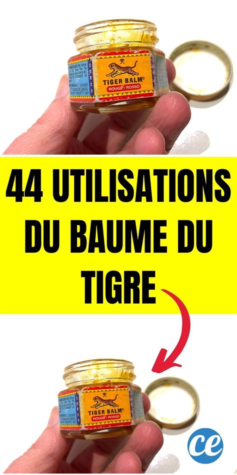 Utilisations Stup Fiantes Du Baume Du Tigre Que Personne Ne Conna T