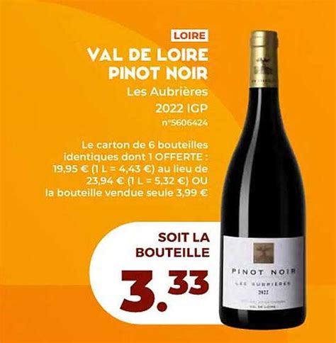 Promo Loire Val De Loire Pinot Noir Les Aubri Res Igp Chez Lidl