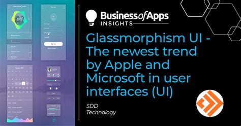 Glassmorphism Ui The Newest Trend By Apple And Microsoft In User Interfaces Business Of Apps