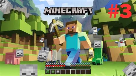 let s play Minecraft aventure survie épisode 3 YouTube