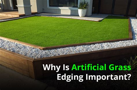 Complete Guide To Edging For Artificial Grass Installation