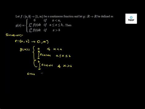 Let F [a B] → [1 ∞ Be A Continuous Function And Let G R → R Be