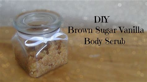 Diy Brown Sugar Vanilla Body Scrub Youtube