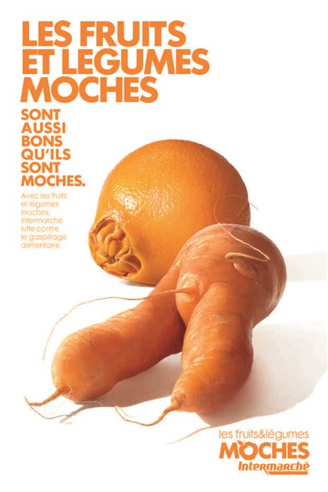 Le Marketing Dintermarch Les Fruits Et L Gumes Moches Publicite