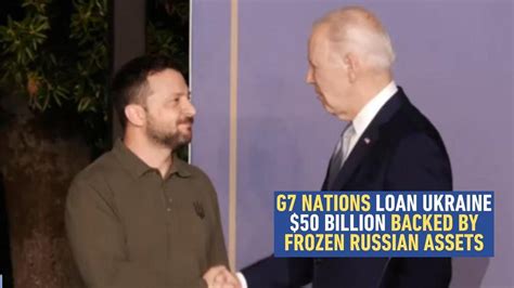 G7 Nations Loan Ukraine 50 Billion Backed By Frozen Russian Assets Videos Live News Network