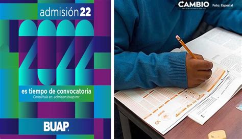 Buap Lanza Convocatoria Para Proceso De Admisión 2022 ¡checa Las Fechas