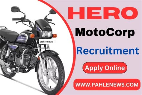 Hero Motocorp Recruitment Job Opportunity For Student Pahle News