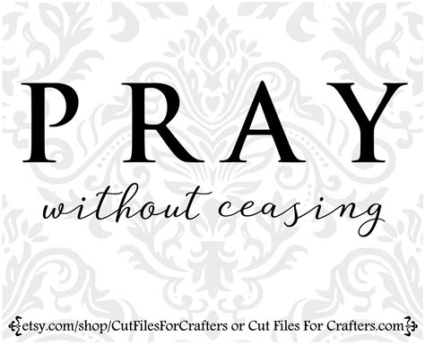 Pray Without Ceasing Svg Praying Svg Prayer Sublimation Etsy