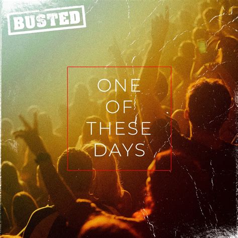 ‎One of These Days - Single — álbum de Busted — Apple Music