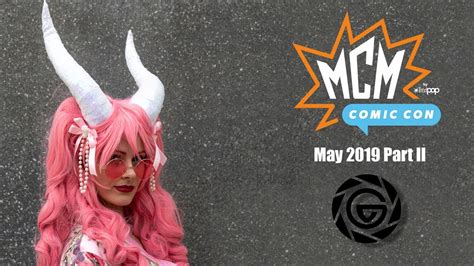 Mcm Comic Con London May Cosplay Music Video Cmv Part Youtube