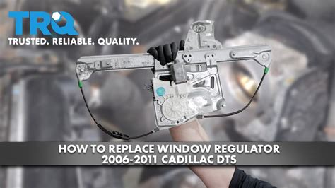 How To Replace Window Regulator Cadillac Dts Youtube