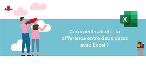 Comment calculer la différence entre deux dates avec Excel DiLeaP 365