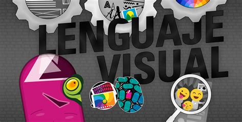 Lenguaje Visual Ejemplos