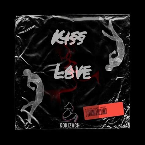 ‎kiss Love 2023 Versión Remasterizada Single De Koki Zach En Apple Music