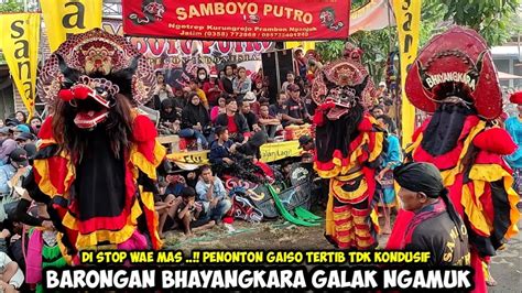 Barongan Galak Ngamuk Stop Penonton Tdk Kondusif Jaranan Samboyo Putro