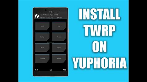 How To Install TWRP On The Yu Yuphoria YouTube