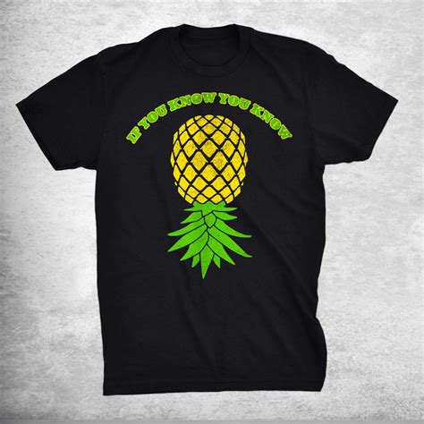 Upside Down Pineapple Shirt Sharing Swinger Shirt - TeeUni