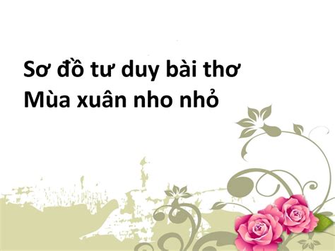 Tạo ra Sơ đồ tư duy mùa xuân nho nhỏ thú vị với bộ sưu tập hình ảnh và