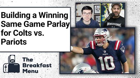 NFL SAME GAME PARLAY PICKS Colts Vs Patriots Week 15 Betting Picks