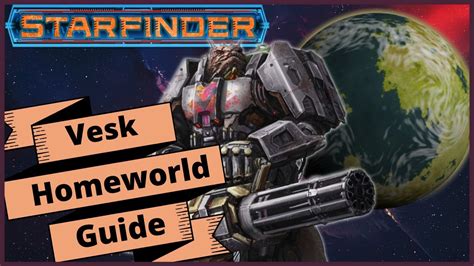 Starfinder Lore Vesk Prime The Vesk Homeworld Youtube