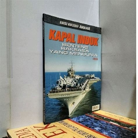 Jual MAJALAH EDISI KOLEKSI ANGKASA KAPAL INDUK BENTENG RAKSASA YANG