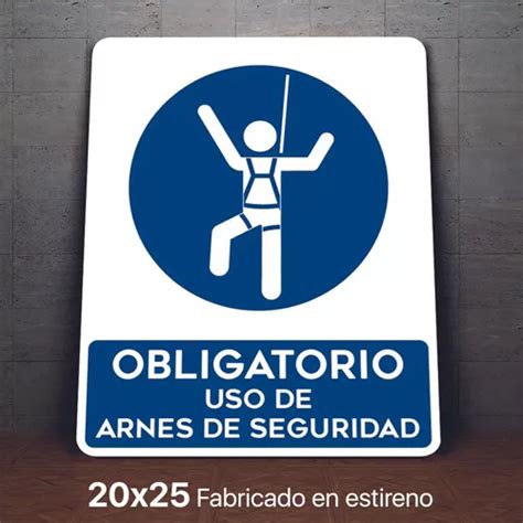 Señalamiento Uso De Arnes De Seguridad Obligatorio 20x25 Cuotas Sin