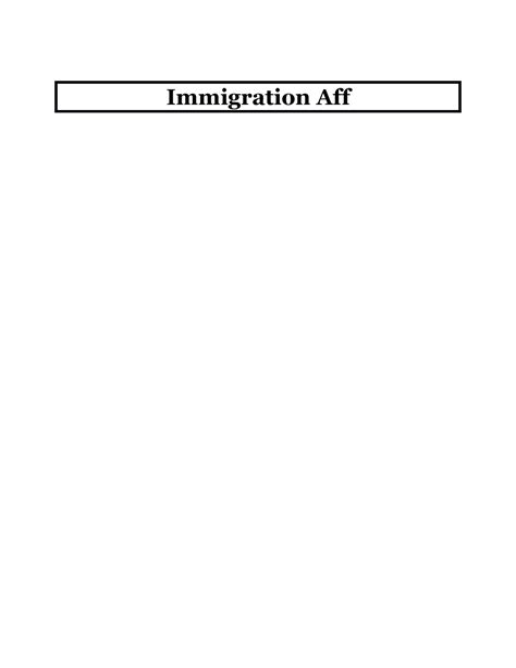 Immigration Affirmative And Negative Northwestern 2015 Immigration Aff 1ac Today Dhs’s