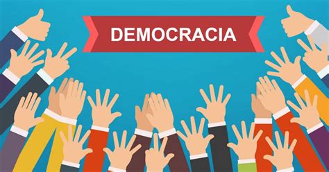 Entenda O Que Democracia E Como Ela Funciona No Brasil Unale