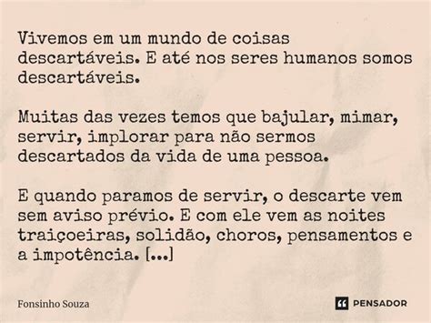 ⁠vivemos Em Um Mundo De Coisas Fonsinho Souza Pensador