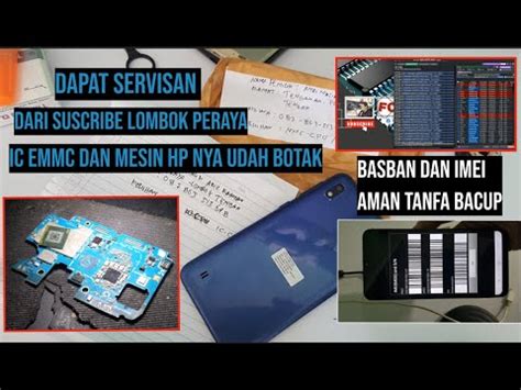 Servis Hp Dari Subscribe Samsung A10 A105g Mati Total Ic Emmc Mati