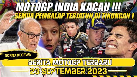 Gempar Motogp India Kacau Semua Pembalap Motogp Dibuat Kesalhasil