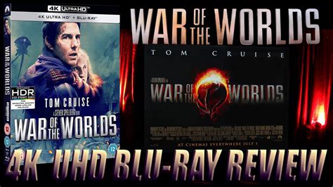 WAR OF THE WORLDS 4K UHD BLU RAY REVIEW 2005 YouTube