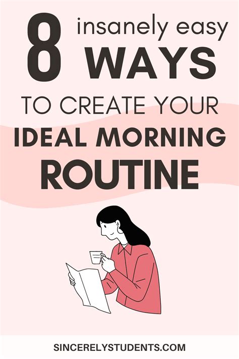 8 Insanely Easy Ways To Create Your Ideal Morning Routine Maximize