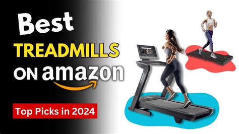 The Best Treadmills On Amazon Top Treadmills For Home Youtube