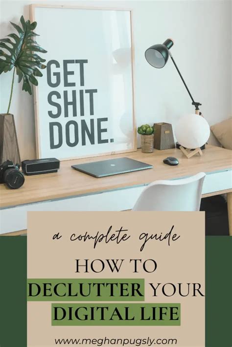 Simple Ways To Declutter Your Digital Space Meghan Pugsly