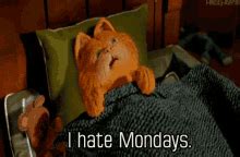 I Hate Mondays GIF - I hate mondays - Discover & Share GIFs