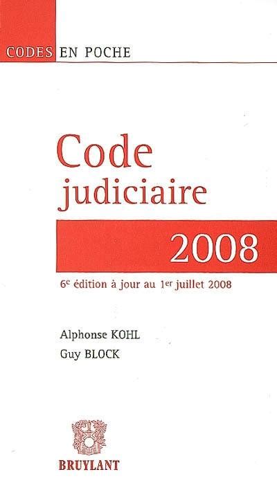 Livre Code Judiciaire 2008 Principales Conventions Internationales