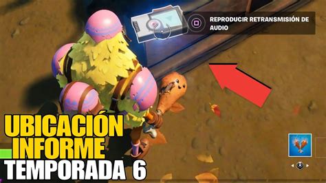 Reproduce El Último Informe Y Vuelve Con Raz UbicaciÓnen Fortnite Temporada 6 CapÍtulo 2