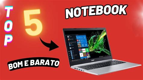 Melhores Notebooks Custo Beneficio 2023 Quais Notebooks Comprar 2023