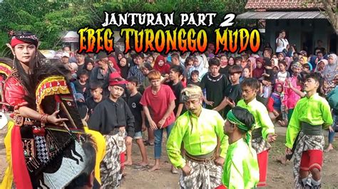 JANTURAN PART 2 EBEG TURONGGO MUDO ORI LIVE DESA ORI KECAMATAN