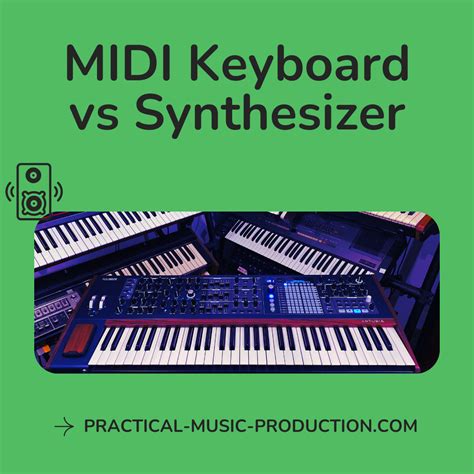 Midi Keyboard Vs Synthesizer Explained For Beginners