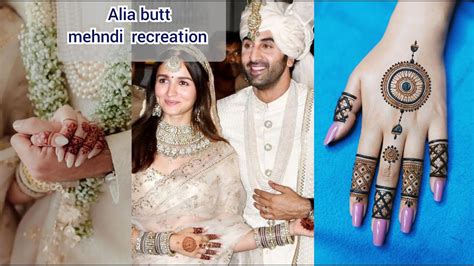 Newly Married Couple Aliaandranbir Mehndialia Bhatt Mehndi Design Recreationtry This Design For