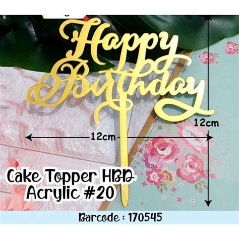 Jual Cake Topper Happy Birthday Hbd Acrylic Hiasan Kue Ulang Tahun Di